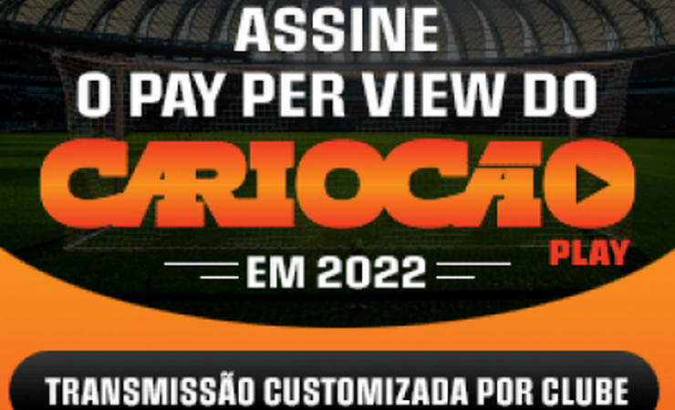 Assine o pay per view do Campeonato Carioca com desconto no LANCE!