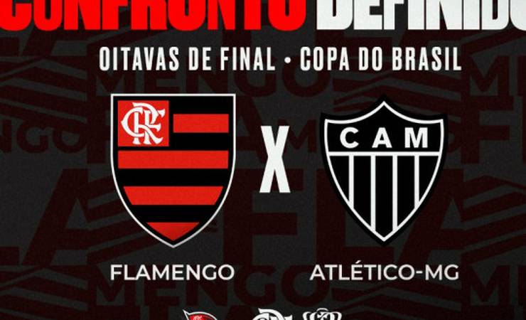 Flamengo enfrenta o Atlético-MG nas oitavas de final da Copa do Brasil