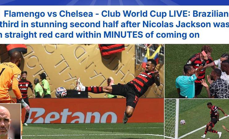 Imprensa internacional destaca: "Flamengo amassa o Chelsea"; veja repercussão