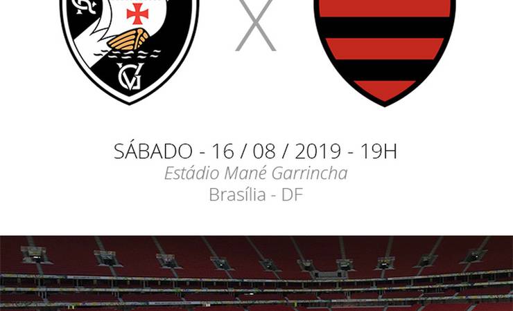 Vasco x Flamengo: tudo que você precisa saber sobre o clássico da rodada #15