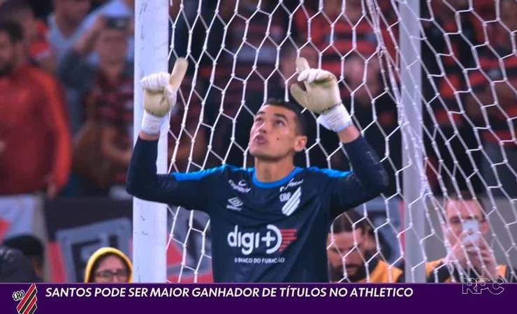 Com aval de Paulo Sousa, Flamengo mira a contratação de Santos, goleiro do Athletico-PR