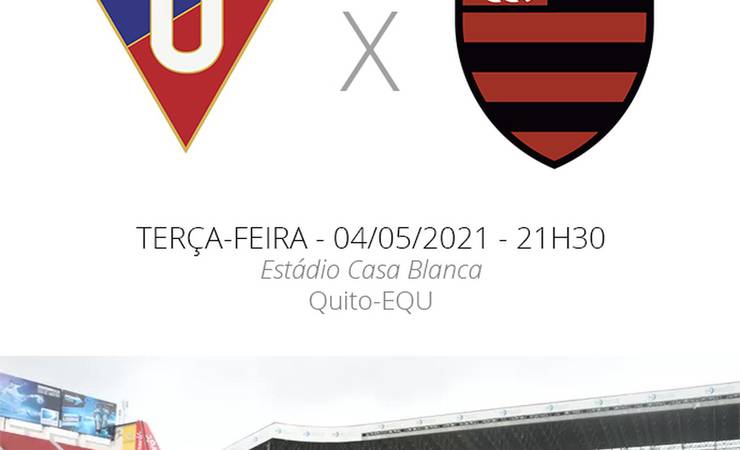 LDU x Flamengo: veja escalações, desfalques e arbitragem