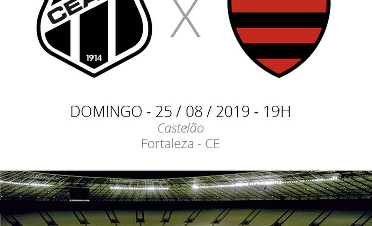 Ceará x Flamengo: tudo que você precisa saber sobre o confronto da rodada #16