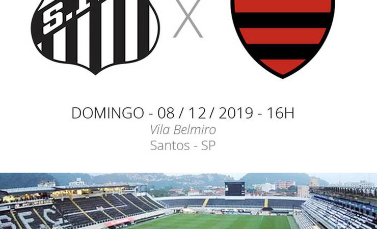 Santos x Flamengo: veja onde assistir, escalações, desfalques e arbitragem